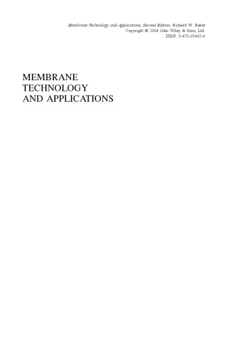 Membrane Technology and Applications, Second Edition