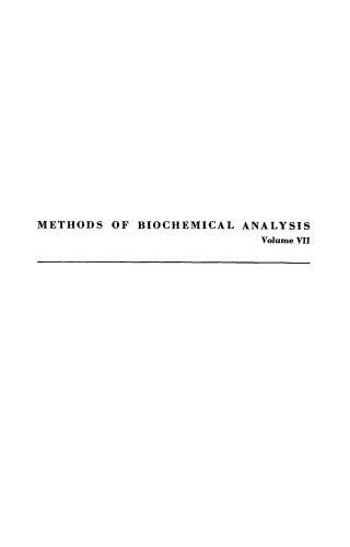 Methods of Biochemical Analysis, Volume 7