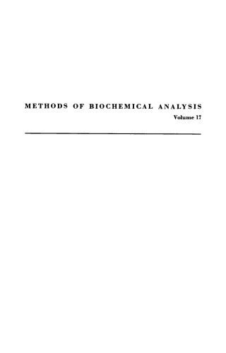 Methods of Biochemical Analysis, Volume 17