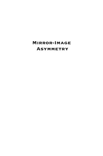 Mirror-Image Asymmetry: An Introduction to the Origin and Consequences of Chirality