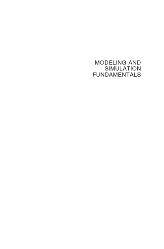 Modeling and Simulation Fundamentals: Theoretical Underpinnings and Practical Domains