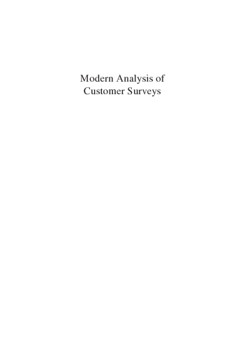 Modern Analysis of Customer Surveys: With Applications Using R