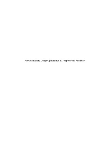 Multidisciplinary Design Optimization in Computational Mechanics