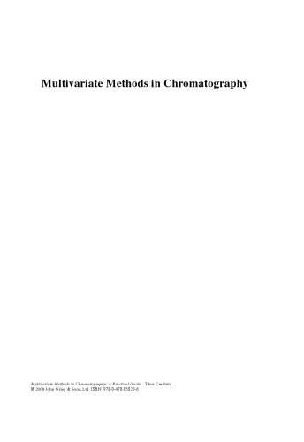 Multivariate Methods in Chromatography: A Practical Guide