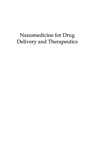 Nanomedicine for Drug Delivery and Therapeutics