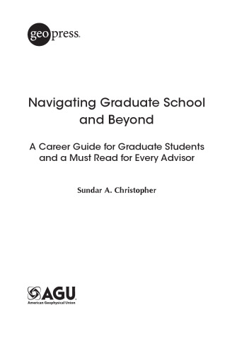 Navigating Graduate School and Beyond