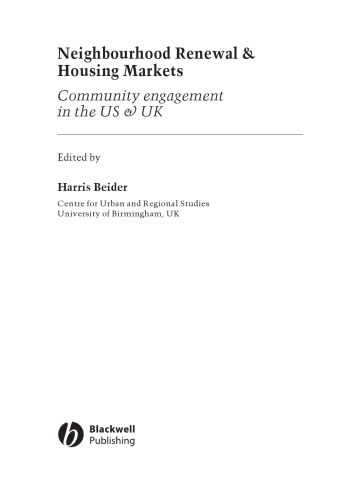 Neighbourhood Renewal & Housing Markets: Community Engagement in the US & UK