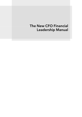 The New CFO Financial Leadership Manual, Third Edition