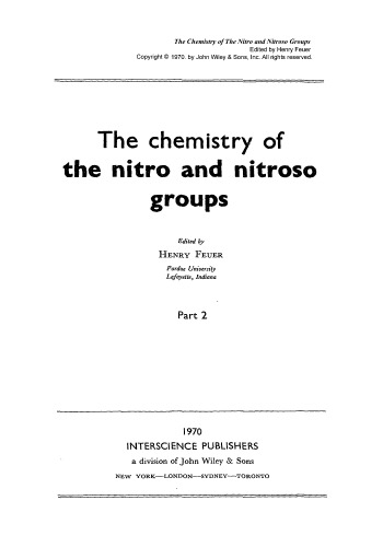 Nitro and Nitroso Groups: Volume 2 (1970)