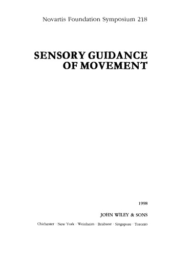 Novartis Foundation Symposium 218 - Sensory Guidance of Movement