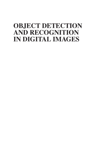 Object Detection and Recognition in Digital Images: Theory and Practice