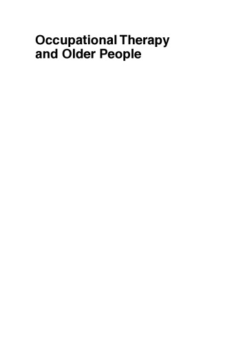 Occupational Therapy and Older People, Second Edition