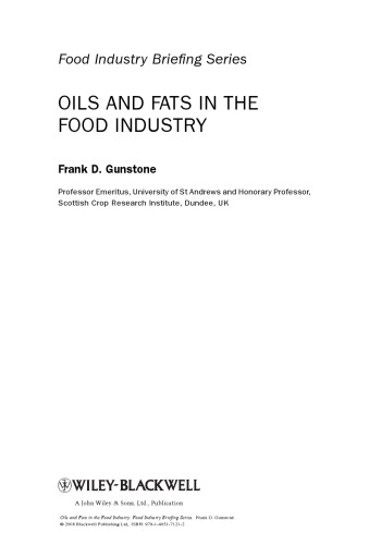 Oils and Fats in the Food Industry: Food Industry Briefing Series