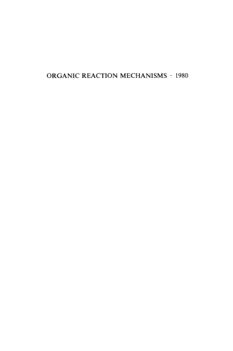 Organic Reaction Mechanisms 1980