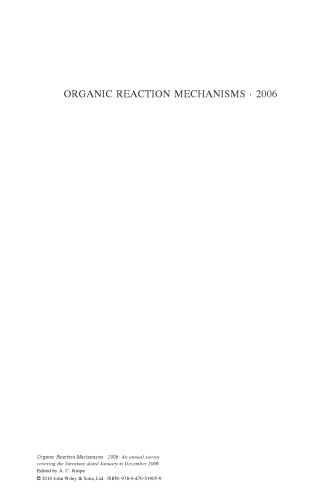 Organic Reaction Mechanisms · 2006: An annual survey covering the literature dated January to December 2006