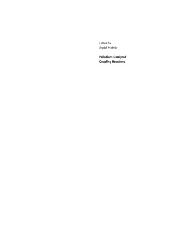 Palladium-Catalyzed Coupling Reactions: Practical Aspects and Future Developments