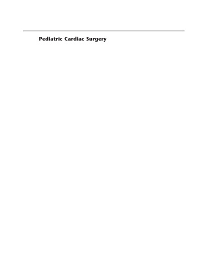 Pediatric Cardiac Surgery, Fourth Edition