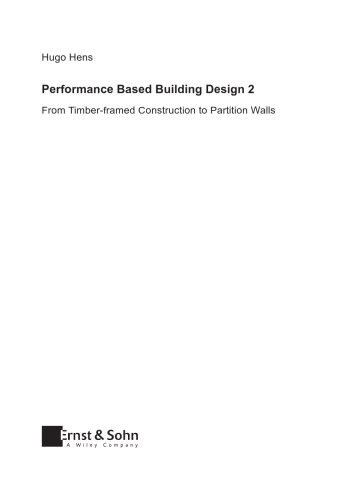 Performance Based Building Design 2: From Timber-Framed Construction to Partition Walls