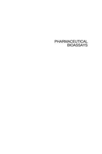 Pharmaceutical Bioassays: Methods and Applications