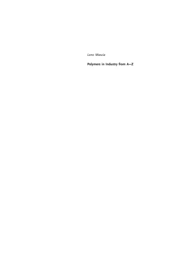 Polymers in Industry from A-Z: A Concise Encyclopedia