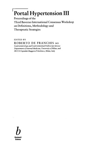 Portal Hypertension III: Proceedings of the Third Baverno International Consensus Workshop on Definitions, Methodology and Therapeutic Strategies