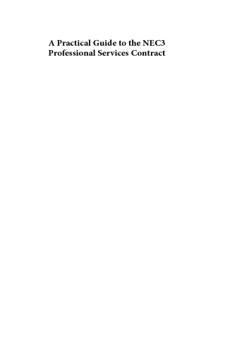 A Practical Guide to the NEC3 Professional Services Contract