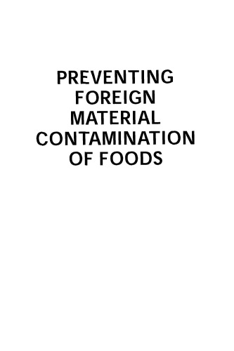 Preventing Foreign Material Contamination of Foods