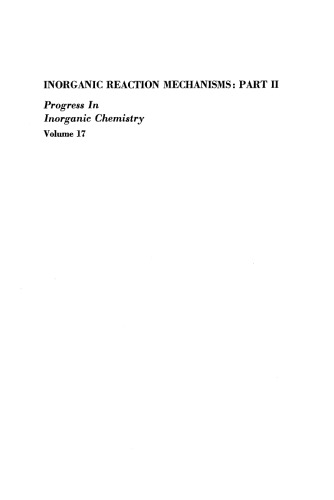 Progress in Inorganic Chemistry: Inorganic Reaction Mechanisms: Part II, Volume 17