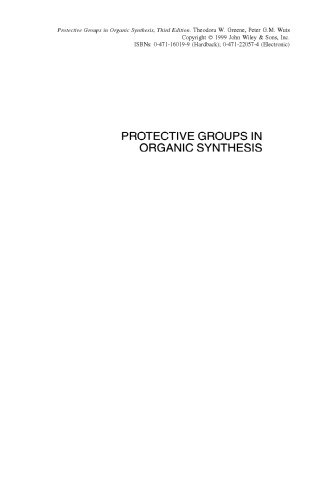 Protective Groups in Organic Synthesis, Third Edition