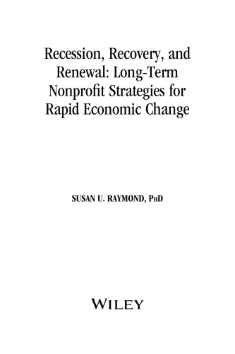 Recession, Recovery, and Renewal: Long-Term Nonprofit Strategies for Rapid Economic Change