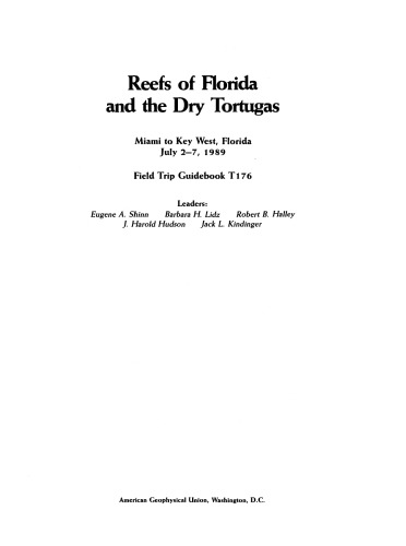 Reefs of Florida and the Dry Tortugas: Miami to Key West, Florida July 2-7, 1989