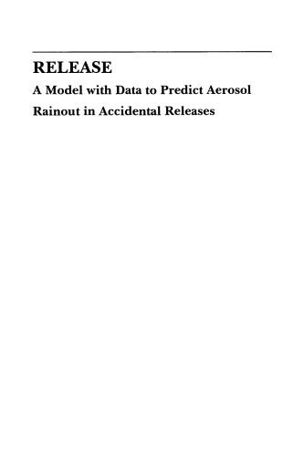 Release: A Model with Data to Predict Aerosol Rainout in Accidental Releases