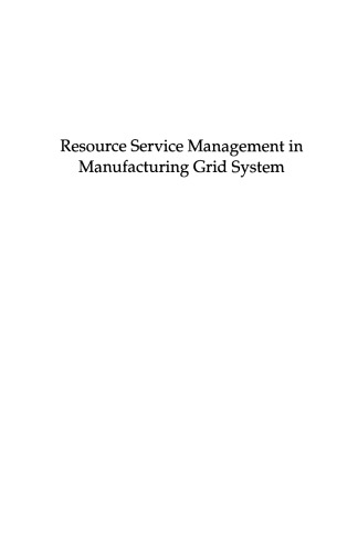 Resource Service Management in Manufacturing Grid System