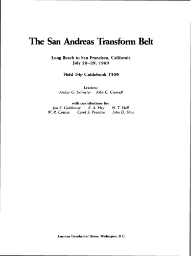 The San Andreas Transform Belt: Long Beach to San Francisco, California July 20-29, 1989