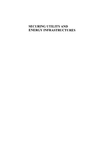 Securing Utility and Energy Infrastructures