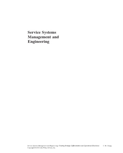 Service Systems Management and Engineering: Creating Strategic Differentiation and Operational Excellence