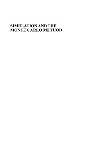 Simulation and the Monte Carlo Method, Second Edition