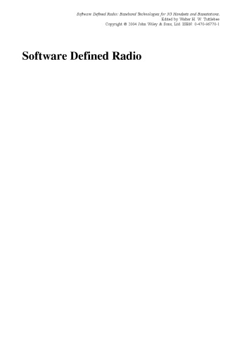 Software Defined Radio: Baseband Technologies for 3G Handsets and Basestations