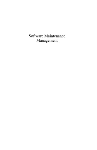 Software Maintenance Management: Evaluation and Continuous Improvement