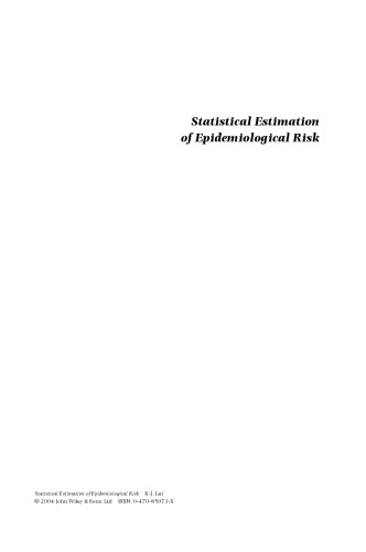 Statistical Estimation of Epidemiological Risk