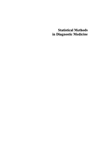 Statistical Methods in Diagnostic Medicine, Second Edition