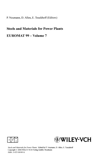 Steels and Materials for Power Plants, Volume 7