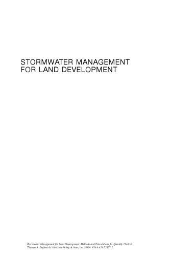 Stormwater Management for Land Development: Methods and Calculations for Quantity Control