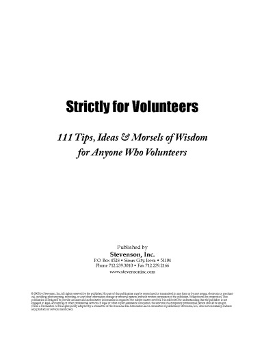 Strictly for Volunteers: 111 Tips, Ideas & Morsels of Wisdom for Anyone Who Volunteers