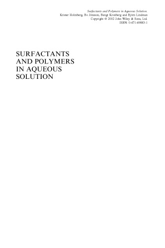 Surfactants and Polymers in Aqueous Solution, Second Edition