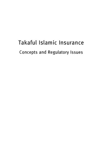 Takaful Islamic Insurance: Concepts and Regulatory Issues