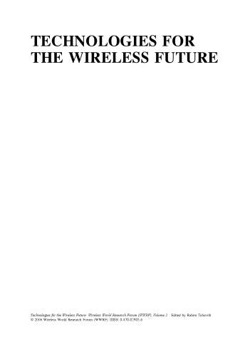 Technologies for the Wireless Future: Wireless World Research Forum (WWRF), Volume 2