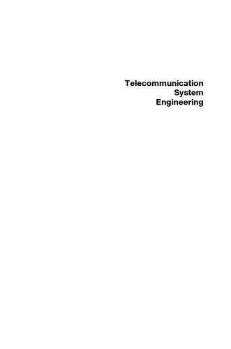 Telecommunication System Engineering, Fourth Edition