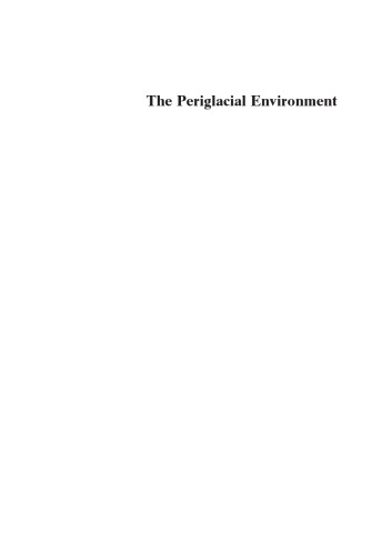 The periglacial environment