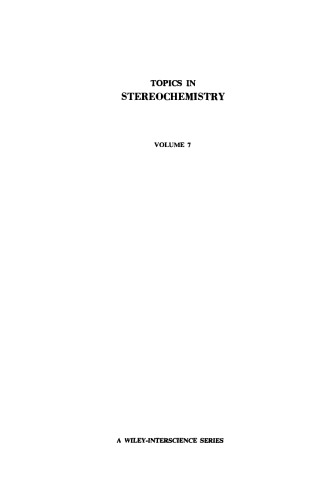 Topics in Stereochemistry, Volume 7